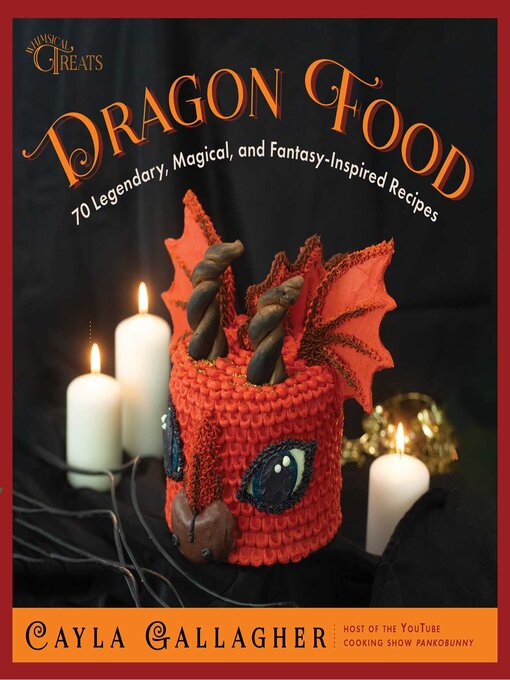 Title details for Dragon Food by Cayla Gallagher - Available